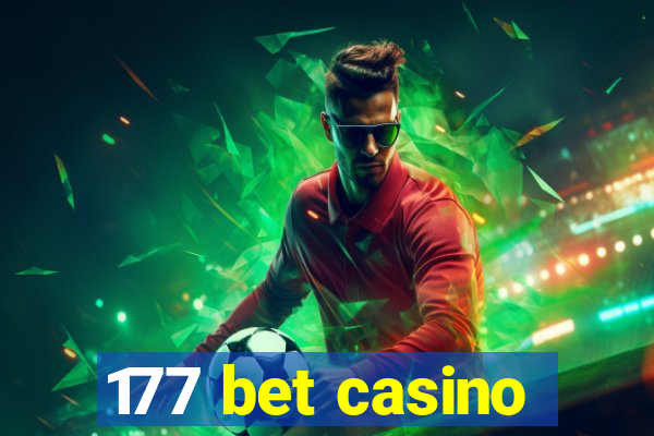 177 bet casino